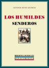 Imagen del vendedor de Los Humildes Senderos a la venta por AG Library