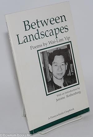 Seller image for Between landscapes: poems for sale by Bolerium Books Inc.