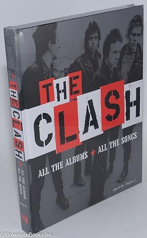 The Clash: All the Albums All the Songs