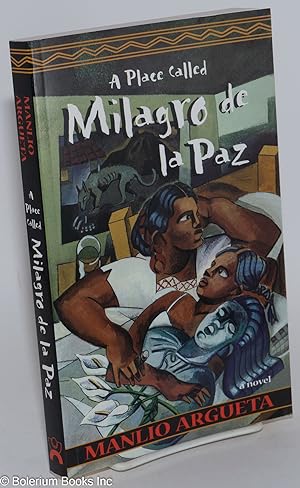 Seller image for A Place Called Milagro de la Paz for sale by Bolerium Books Inc.