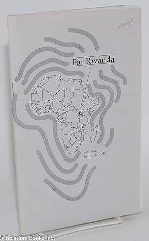 For Rwanda, memoirs