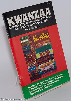 Bild des Verkufers fr Kwanzaa, everything you always wanted to know but didn't know where to ask zum Verkauf von Bolerium Books Inc.