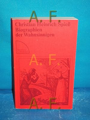 Seller image for Biographien der Wahnsinnigen. Ausgew., hrsg. u. mit e. Nachw. vers. von Wolfgang Promies / Sammlung Luchterhand , 211 for sale by Antiquarische Fundgrube e.U.