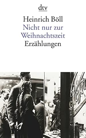 Seller image for Nicht nur zur Weihnachtszeit: Erzhlungen for sale by Gabis Bcherlager