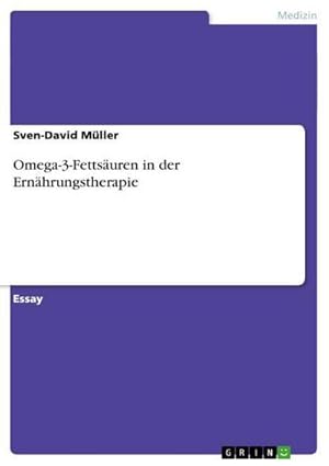 Bild des Verkufers fr Omega-3-Fettsuren in der Ernhrungstherapie zum Verkauf von AHA-BUCH GmbH