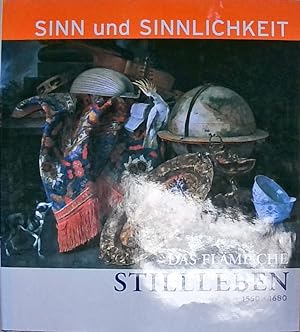 Seller image for Das Flmische Stillleben Sinn und Sinnlichkeit for sale by Berliner Bchertisch eG