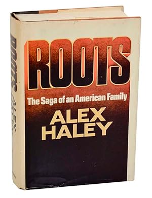 Bild des Verkufers fr Roots: The Saga of An American Family zum Verkauf von Jeff Hirsch Books, ABAA