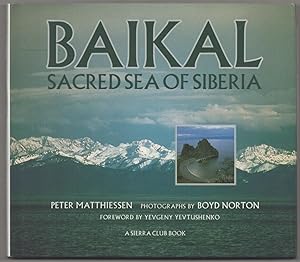 Bild des Verkufers fr Baikal: Sacred Sea of Siberia zum Verkauf von Jeff Hirsch Books, ABAA