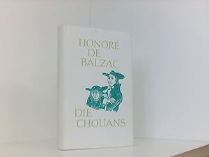 Die Chouans. oder Die Bretagne im Jahre 1799. Roman (Die menschliche Komödie, 16)