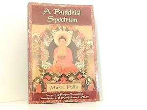 Bild des Verkufers fr Buddhist Spectrum: Contributions to Buddhist-Christian Dialogues (Perennial Philosophy) zum Verkauf von Book Broker