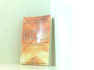 Bild des Verkufers fr Everyday Grace: Having Hope, Finding Forgiveness And Making Miracles zum Verkauf von Book Broker