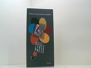 Seller image for Wenn wir den Atem anhalten: Ulrich-Grasnick-Lyrikpreis 2017 for sale by Book Broker