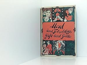 Seller image for Mord und Totschlag, Gift und Galle for sale by Book Broker