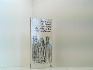 Seller image for Die Pastoralsymphonie. Die Heimkehr des verlorenen Sohnes. for sale by Book Broker