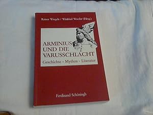 Image du vendeur pour Arminius und die Varusschlacht : Geschichte - Mythos - Literatur. hrsg. von Rainer Wiegels und Winfried Woesler mis en vente par Versandhandel Rosemarie Wassmann