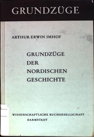 Image du vendeur pour Grundzge der nordischen Geschichte Grundzge ; Bd. 19 mis en vente par books4less (Versandantiquariat Petra Gros GmbH & Co. KG)