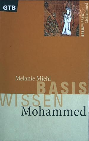 Imagen del vendedor de Mohammed (Basiswissen) GTB (Nr. 653) a la venta por books4less (Versandantiquariat Petra Gros GmbH & Co. KG)