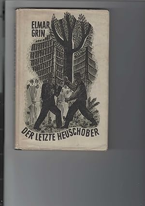 Seller image for Der letzte Heuschober. Erzhlung. [Aus dem Russischen von Maria Einstein]. for sale by Antiquariat Frank Dahms