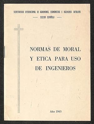 Imagen del vendedor de Normas de moral y tica para uso de ingenieros a la venta por Els llibres de la Vallrovira