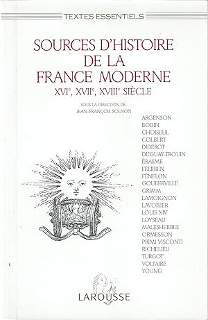 Sources d'histoire de la France moderne (XVIe, XVIIe, XVIIIe siècles)