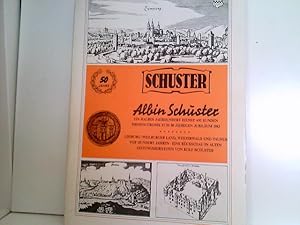 50 Jahre Albin Schuster (Ein halbes Jahrhundert Dienst am Kunden) - Firmenchronik zum 50 jährigen...