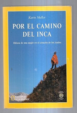 Immagine del venditore per POR EL CAMINO INCA venduto da Desvn del Libro / Desvan del Libro, SL