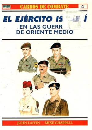 Bild des Verkufers fr El ejrcito israel en las guerras de oriente medio . zum Verkauf von Librera Astarloa