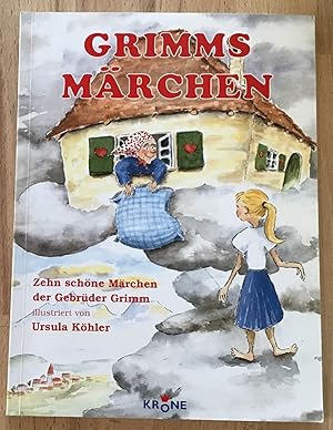 Seller image for Grimms Mrchen : Zehn schne Mrchen der Gebrder Grimm. for sale by Antiquariat Peda