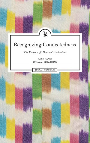 Seller image for Recognizing Connectedness: The Practice of Feminist Evaluation for sale by Vedams eBooks (P) Ltd