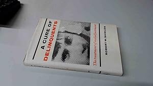 Seller image for A Cure for Delinquents for sale by BoundlessBookstore