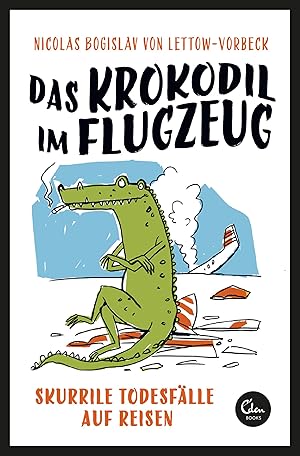Seller image for Das Krokodil im Flugzeug for sale by moluna