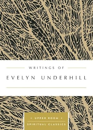 Seller image for Writings of Evelyn Underhill for sale by GreatBookPrices