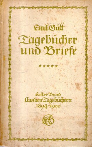 Imagen del vendedor de Tagebcher und Briefe. Aus den Tagebchern 1894-1900. Erster Band a la venta por BuchSigel