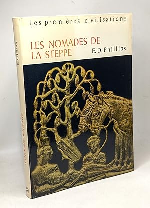 Seller image for Les nomades de la steppe / les premires civilisations for sale by crealivres