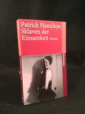 Imagen del vendedor de Sklaven der Einsamkeit. [Neubuch] Roman a la venta por ANTIQUARIAT Franke BRUDDENBOOKS