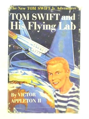 Seller image for Tom Swift and His Flying Lab for sale by World of Rare Books