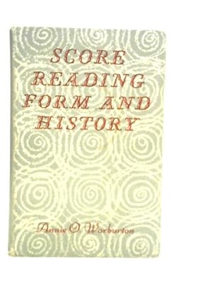 Immagine del venditore per Score Reading Form and History venduto da World of Rare Books