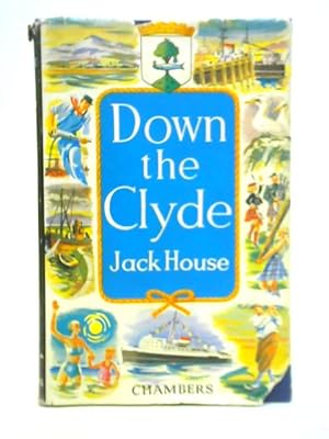 Seller image for Down the Clyde for sale by World of Rare Books
