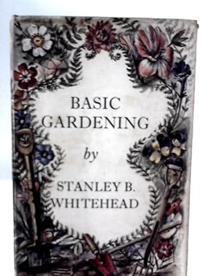 Image du vendeur pour Basic Gardening mis en vente par World of Rare Books