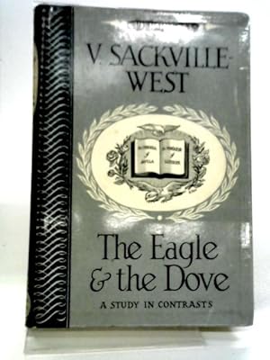 Image du vendeur pour The Eagle And The Dove mis en vente par World of Rare Books