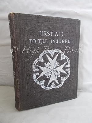 First Aid to the Injured