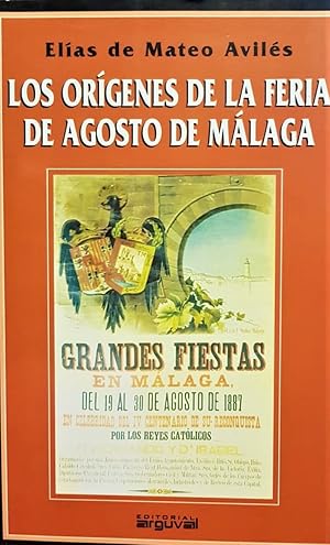 Los orígenes de la feria de agosto de Málaga.