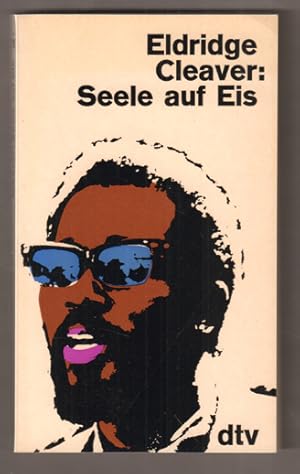 Seller image for Seele auf Eis. Aus dem Amerikanischen von Cline und Heiner Bastian. Mit einem Nachwort von Kai Hermann. (= dtv 710.) for sale by Antiquariat Neue Kritik