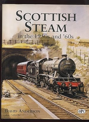 Imagen del vendedor de Scottish Steam in the 1950s and '60s a la venta por Roger Lucas Booksellers