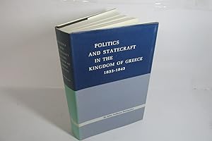 Seller image for Politics & Statecraft in the Kingdom of Greece 1833-1843 by John A. Petropulos for sale by Devils in the Detail Ltd