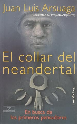 Imagen del vendedor de EL COLLAR DEL NEANDERTAL. En busca de los primeros pensadores a la venta por Librería Vobiscum