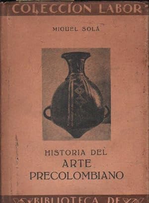 Imagen del vendedor de HISTORIA DEL ARTE PRECOLOMBINO a la venta por Librera Raimundo