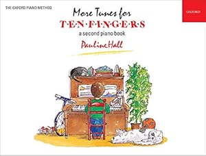 Image du vendeur pour More Tunes for Ten Fingers by Pauline Hall [Hardcover ] mis en vente par booksXpress