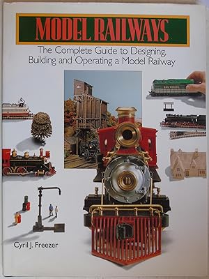 Seller image for Model Railways: The Complete Guide to Designing Building and Operating a Model Railway for sale by Hanselled Books