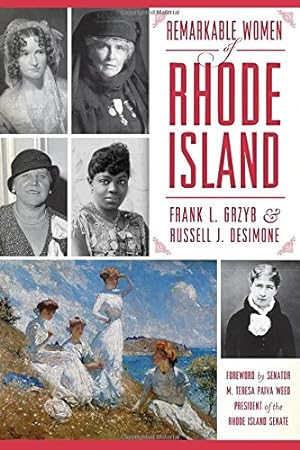 Seller image for Remarkable Women of Rhode Island (American Heritage) by Grzyb, Frank L., DeSimone, Russell J. [Paperback ] for sale by booksXpress